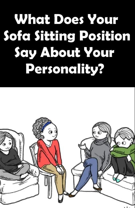 What Does Your Sofa Sitting Position Say About Your Personality Positivity Funny News Sayings