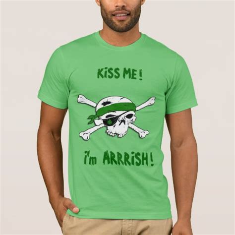 funny kiss me pirate st patrick s day t shirt zazzle