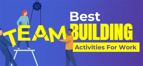Top 10 Team Building Activities For Work Geeksforgeeks
