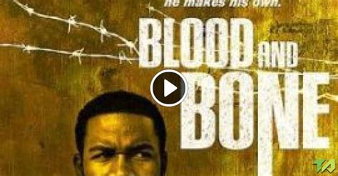 Blood And Bone Trailer 2009