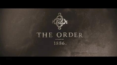 The Order 1886 Once A Knight Prologue Youtube