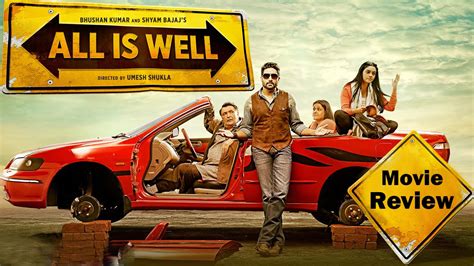 All Is Well Full Movie Review In Hindi Abhishek