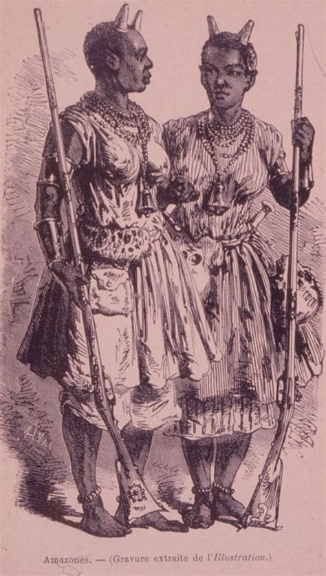 Amazons Of Dahomey The Most Feared Women In History African