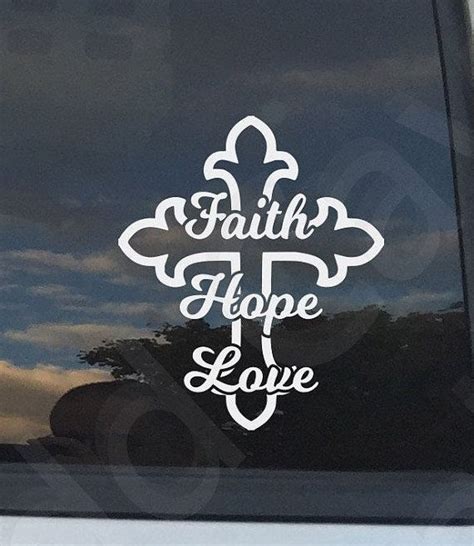 Faith Hope Love Cross Christian Decal Christian Car Decal Etsy