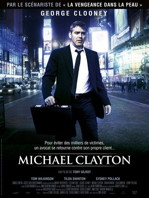 Michael clayton is a 2007 american legal thriller film written and directed by tony gilroy in his feature directorial debut and starring george clooney, tom wilkinson, tilda swinton, and sydney pollack. Michael Clayton (#2 of 4): Extra Large Movie Poster Image ...