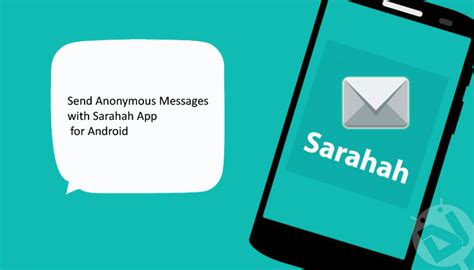 Sarahah is certainly not the first anonymous messaging app to be used to bully. Send Anonymous Messages with Sarahah App for Android ...