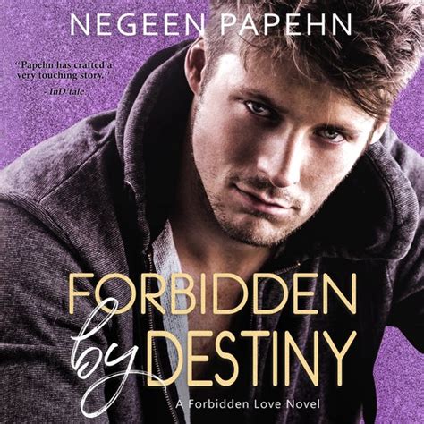 Forbidden By Destiny Negeen Papehn 9781667070216 Boeken