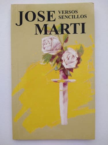 Versos Sencillos José Marti Jma Libros