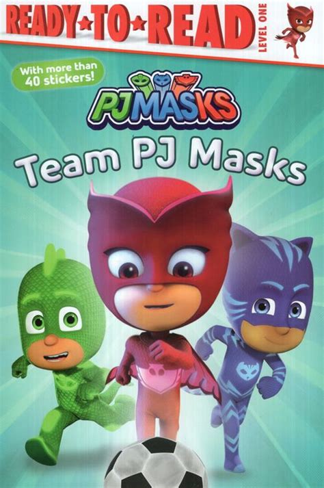 Team Pj Masks Pj Masks Ready To Read Level 1