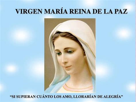 Ppt Virgen MarÍa Reina De La Paz Powerpoint Presentation Free