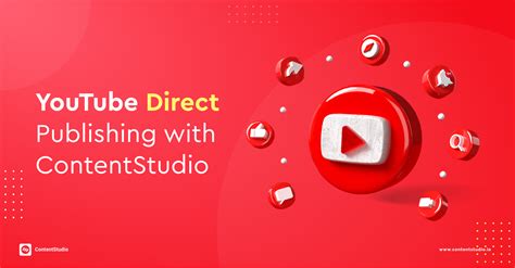 Youtube Direct Publishing Expand Your Marketing To Youtube
