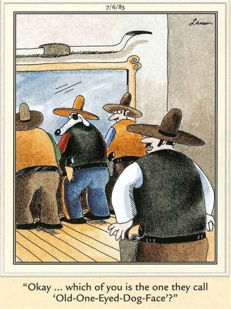 The Far Side ♥ Far Side Cartoons The Far Side Cowboy Humor