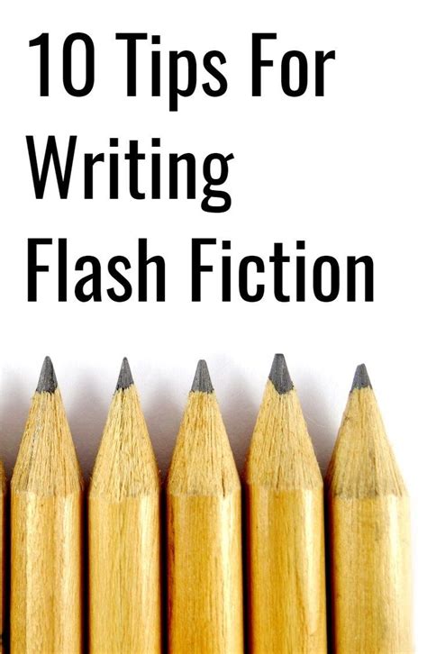 10 Simple Tips for Writing Flash Fiction or Micro Fiction | Flash fiction writing, Flash fiction ...