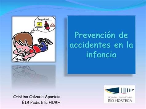Ppt Prevención De Accidentes En La Infancia Powerpoint Presentation Id 2689848