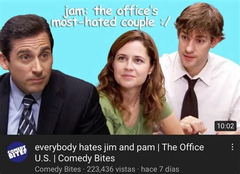 Jam The Offices Most Hated Couple Everybody Hates Jim And Pam I The Office Us I I Comedy
