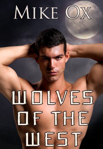 Wolves Of The West 4 Pack Reluctant Gay Bdsm Bundle Kindle Edition