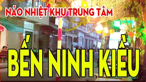 Chỉ cần trong xe có một trái tim. BẾN NINH KIỀU CẦN THƠ VỀ ĐÊM | cần thơ ký sự - YouTube