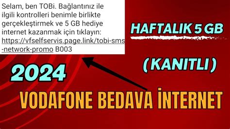 HAFTALIK 5 GB İNTERNET VODAFONE BEDAVA İNTERNET 2024 kanıtlı YouTube