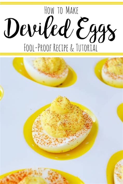 How To Make Deviled Eggs The No Fail Way Ideas For The Home