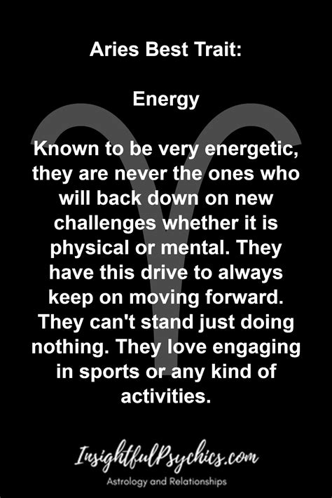 Aries Best Trait Energy Known To Be Very Energetic They Are Never The