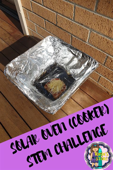 Solar Oven Stem Activity Solar Cooker Earth Day Activity