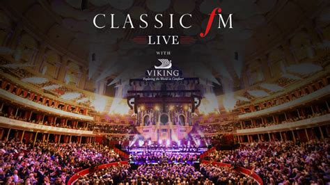 Classic Fm Live 2023 Enjoy Operas Greatest Hits At The Royal Albert