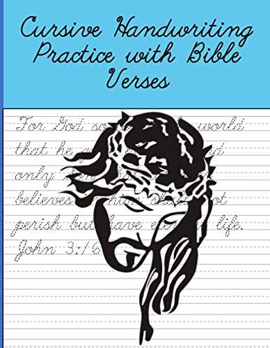 Cursive Handwriting Practice With Bible Verses Cursive Handwriting