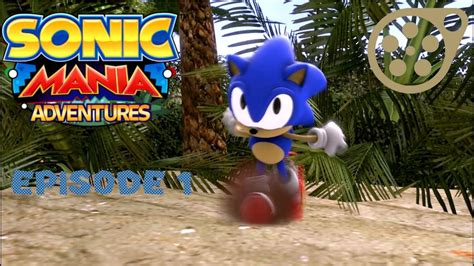 Sfm Sonic Mania Adventures Episode 1 Sfm Recreation Youtube