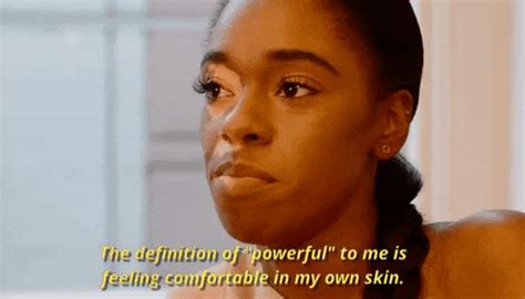 They were comfortable or even wealthy by some standards; The Definition Of Powerful To Me Is Feeling Comfortable In ...