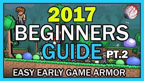 The top and bottom lanes have the goals for scoring opportunities and bosses that spawn occasionally. Terraria Beginner's Guide 2017 - Easy early game Armor - YouTube