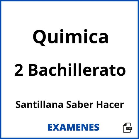 Examenes Quimica Bachillerato Santillana Saber Hacer Pdf Hot Sex Picture
