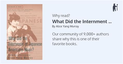 why read what did the internment of japanese americans mean