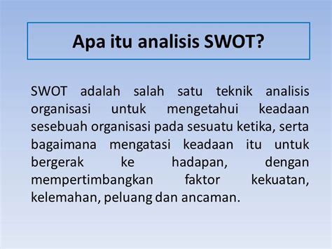 Apa Itu Analisis Swot Dan Cara Menerapkannya Di Bidang Bisnis Riset