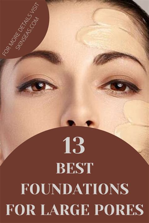 Best Foundations For Large Pores In 2020 Large Pores Best Foundation