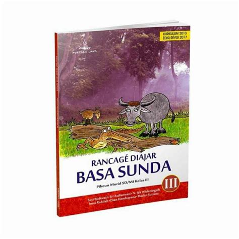 Buku Rancage Diajar Basa Sunda Kelas 3 Sd K13 Revisi 2017 Lazada