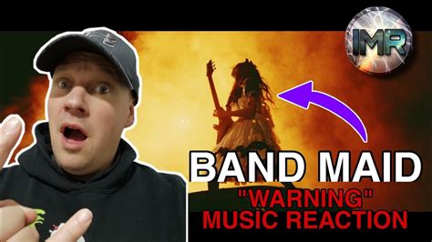 Band Maid Reaction Warning In Your Face First Time Reaction To