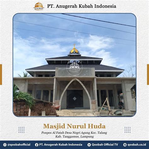 Masjid Nurul Huda Tanggamus Lampung Qoobah