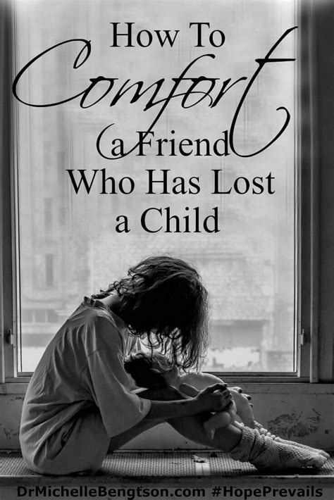 Comforting A Friend Who Lost A Child Dr Michelle Bengtson