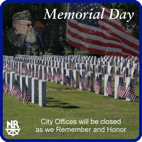 City Closed Memorial Day City Of North Little Rock