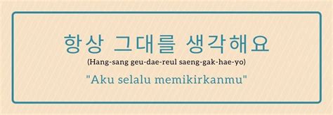Bahasa korea santai atau kasual tidak boleh digunakan kepada orang dewasa asing, bahkan jika kiat: 11 Ucapan Aku Cinta Kamu dalam Bahasa Korea, So Sweet