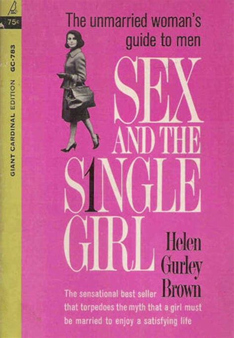 Sex And The Single Girl Book That Sparked A Sexual And Social Revolution Daily Mail Online