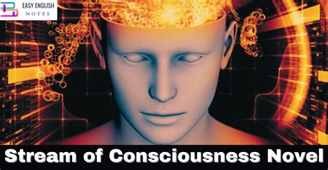 Stream Of Consciousness Novel Easy English Notes