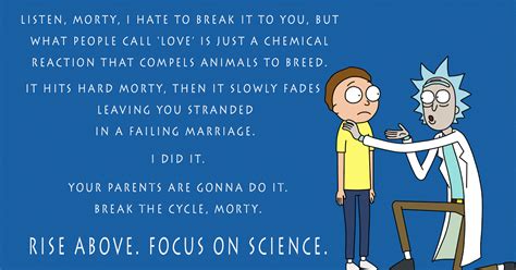 Here are some of our favorites to date. Love - Rick and Morty | MyConfinedSpace
