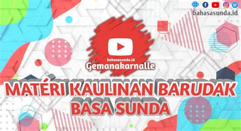 KAULINAN BARUDAK SUNDA - bahasasunda.id
