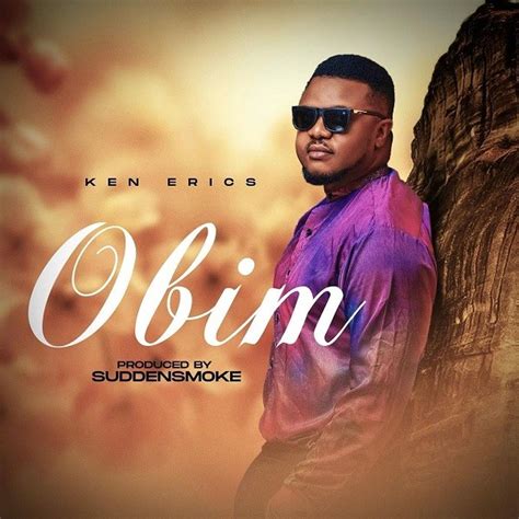 Ken Erics Obim Mp3 Download