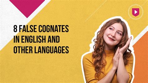 8 False Cognates In English And Other Languages Youtube