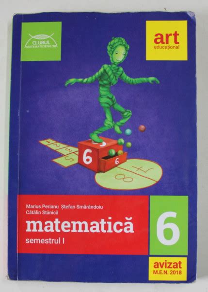Matematica Clasa A Vi A Semestrul I De Marius Perianu Catalin