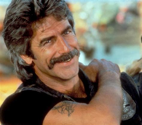 You Ll Never Believe The Incredible Life Story Of Sam Elliott