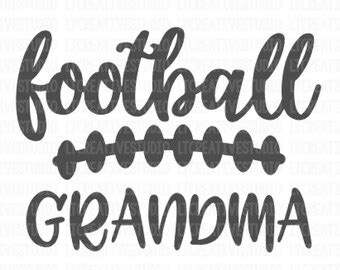 Football grandma svg | Etsy