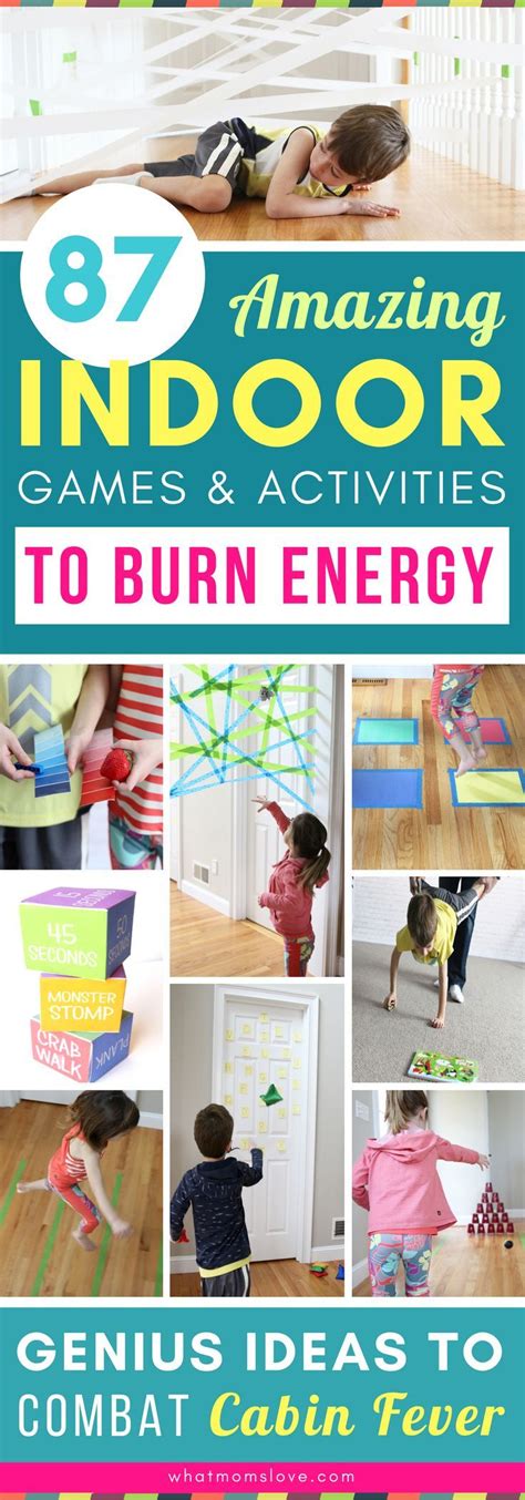 87 Energy Busting Indoor Games And Activities For Kids Because Cabin